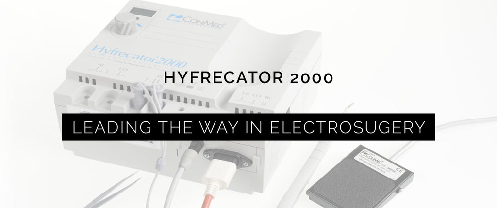 Leading The Way In Electrosurgery... The Hyfrecator 2000.